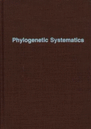 Phylogenetic Systematics - Hennig, Willi, and Davis, D Dwight, and Zangerl, Rainer