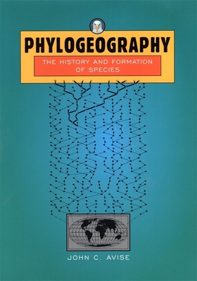 Phylogeography: The History and Formation of Species - Avise, John C, Ph.D.