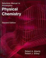 Physical Chemistry, Solutions Manual