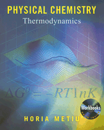 Physical Chemistry: Thermodynamics