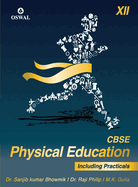 Physical Education (Incl. Practicals): Textbook for CBSE Class 12