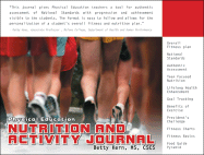 Physical Education Nutrition and Activity Journal - Kern, Betty, MS, CSCS