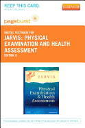 Physical Examination and Health Assessment - Pageburst E-Book on Vitalsource (Retail Access Card)