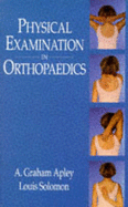 Physical Examination in Orthopaedics