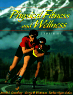 Physical Fitness and Wellness