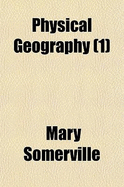 Physical Geography: Volume 1