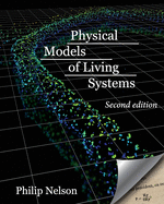 Physical Models of Living Systems: Probability, Simulation, Dynamics