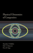 Physical Ultrasonics of Composites