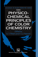 Physico-Chemical Principles of Color Chemistry: Volume 4