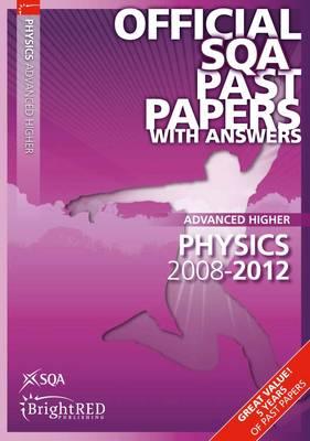 Physics Advanced Higher SQA Past Papers - SQA