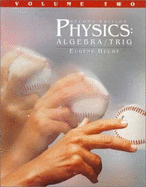 Physics: Alg/Trig Vol. 2