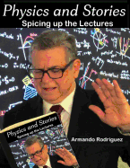 Physics and Stories: Spice Up Your Lectures