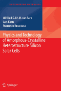 Physics and Technology of Amorphous-Crystalline Heterostructure Silicon Solar Cells