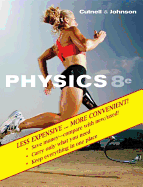 Physics, Eighth Edition Binder Ready Version - Cutnell, John D, and Johnson, Kenneth W