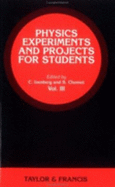 Physics Experiments and Projects for Students