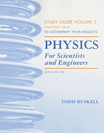 Physics for Scientists and Engineers Study Guide, Vol. 3