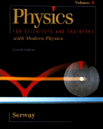 Physics for Scientists & Engineers - Serway, Raymond A