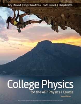 Physics for the AP Course - Freedman, Roger, and Ruskell, Todd, and Kesten, Philip R.
