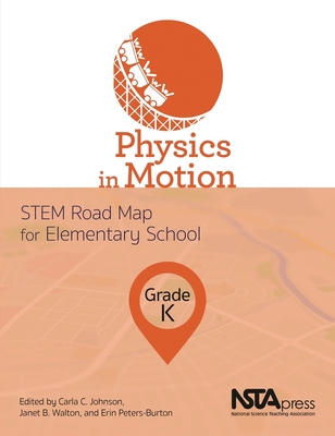 Physics in Motion, Grade K - Johnson, Carla