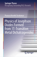 Physics of Josephson Diodes Formed from 1T-Transition Metal Dichalcogenides