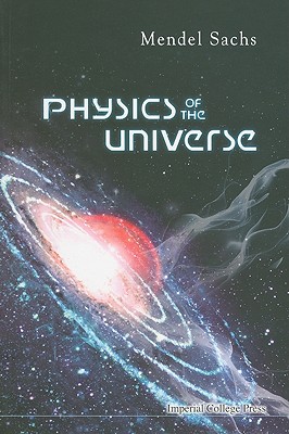 Physics of the Universe - Sachs, Mendel