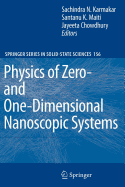 Physics of Zero- and One-Dimensional Nanoscopic Systems