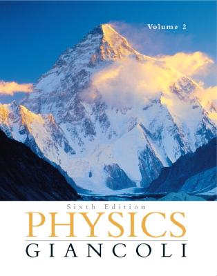 Physics: Volume 2: Principles with Applications - Giancoli, Douglas C