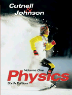 Physics - Cutnell, John D, and Johnson, Kenneth W