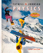 Physics - Cutnell, John D., and Johnson, Kenneth W.