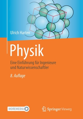 Physik: Eine Einfhrung Fr Ingenieure Und Naturwissenschaftler - Harten, Ulrich