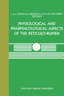 Physiological and Pharmacological Aspects of the Reticulo-Rumen