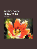 Physiological Researches