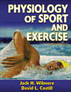 Physiology of Sport and Exercise W/ Keycode Letter