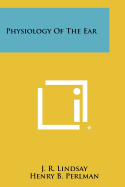 Physiology Of The Ear