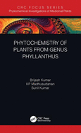 Phytochemistry of Plants of Genus Phyllanthus