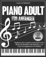 Piano Adult f?r Anf?nger