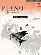 Piano Adventures: A Basic Piano Method: Level 2b - Faber, Nancy