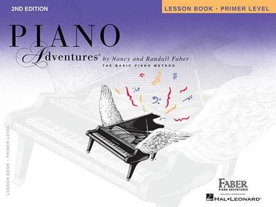 Piano Adventures Lesson Book Primer Level: 2nd Edition - Faber, Nancy (Compiled by), and Faber, Randall (Compiled by)