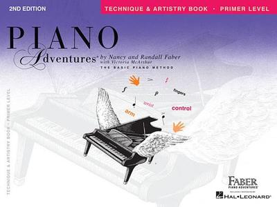 Piano Adventures - Technique & Artistry Book - Primer Level - Faber, Nancy (Composer), and Faber, Randall (Composer)