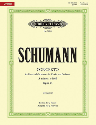 Piano Concerto in a Minor Op. 54 (Edition for 2 Pianos): Sheet - Schumann, Robert (Composer), and Musgrave, Michael (Composer)