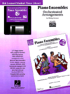 Piano Ensembles Level 2-Gm Disk: Hal Leonard Student Piano Library