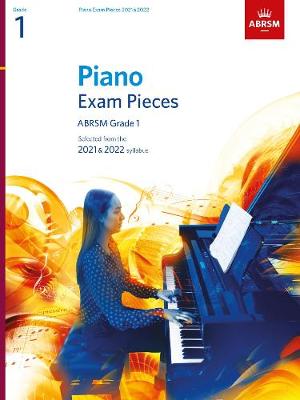 Piano Exam Pieces 2021 & 2022 - Grade 1 - ABRSM
