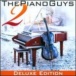 Piano Guys 2 [Deluxe Edition CD/DVD]