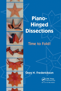 Piano-Hinged Dissections: Time to Fold!
