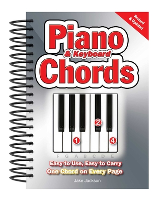 Piano & Keyboard Chords: Easy-to-Use, Easy-to-Carry, One Chord on Every Page - Jackson, Jake