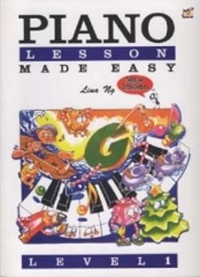 Piano Lessons Made Easy Level 1 - Ng, Lina (Composer)