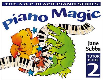 Piano Magic Tutor Book 2 - Sebba, Jane