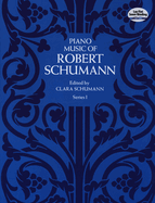 Piano Music Series I: Edited by Clara Schumann