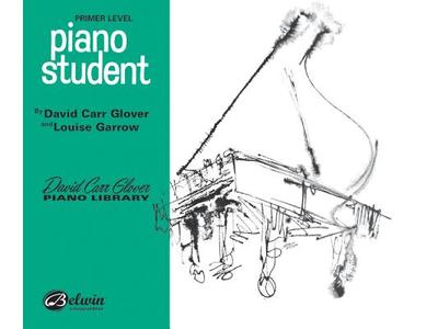 Piano Student: Primer - Glover, David Carr, and Garrow, Louise