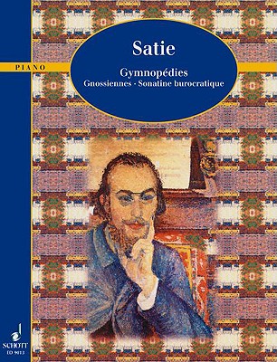 Piano Works: Volume One - Satie, Erik (Composer), and Ohmen, Wilhelm